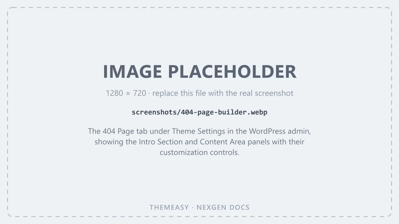 The 404 Page tab under Theme Settings in the WordPress admin, showing the Intro Section and Content Area panels with their customization controls.