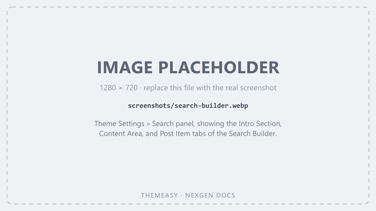 Theme Settings » Search panel, showing the Intro Section, Content Area, and Post Item tabs of the Search Builder.